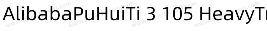 AlibabaPuHuiTi 3 105 HeavyTrueTyp字体转换
